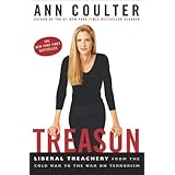 Treason: Liberal Treachery from the Cold War to the War on Terrorism