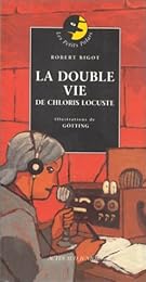 La  double vie de Chloris Locuste