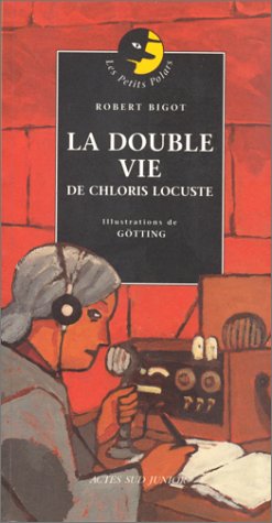La  double vie de Chloris Locuste