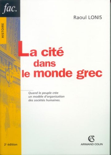 La  cité dans le monde grec
