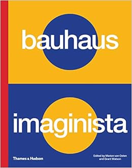 Bauhaus Imaginista Bauhaus Imaginista