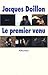 Le premier venu by 