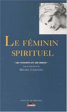 Le  féminin spirituel