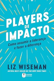 Livro Players de Impacto: como assumir a liderança e fazer a diferença