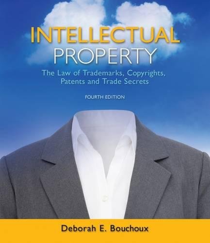 [FREE] Intellectual Property: The Law of Trademarks, Copyrights, Patents, and Trade Secrets KINDLE