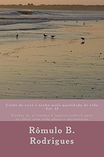 Livro Cuide de você e tenha mais qualidade de vida - Vol. II (AUTOAJUDA Livro 2)