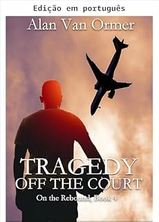 Livro Tragédia fora da quadra (No rebote Livro 4)