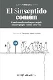 Image de El sinsentido común (Spanish Edition)