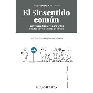 El sinsentido común (Spanish Edition)