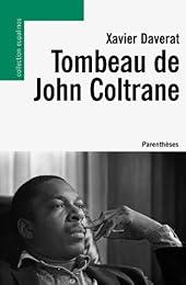 Tombeau de John Coltrane