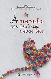 Livro Morada dos espíritos e suas leis (Conhecendo o espiritismo)