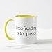 Zazzle Proofreading Is for Pusies Coffee Mug, Yellow Combo Mug 11 oz