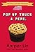 Pop-Up Truck and Peril (The Pink Cupcake Mysteries Book 5)