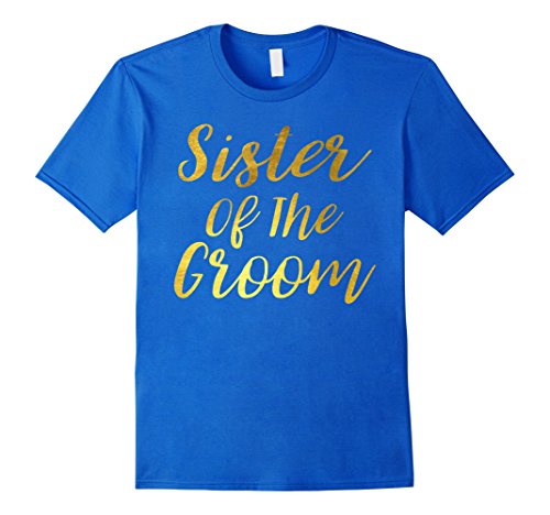 sister of the groom shirt