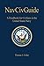 NAVCIVGuide: A Handbook for Civilians in the United States Navy (U.S. Naval Institute Blue & Gold Pr by 