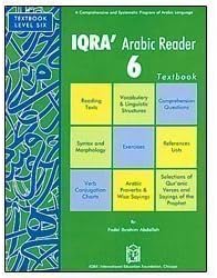 IQRA' Arabic Reader Textbook: Level 6