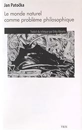 Le  monde naturel comme problème philosophique