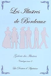 Les  illustres de Bordeaux