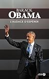 L'audace d'espérer : Une nouvelle conception de la politique américaine by