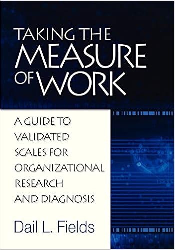 Taking the Measure of Work: A guide to Validated Measures for Organizational Research and Diagnosis