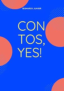 Livro CONTO,YES!: YES (PRIMEIRO Livro 1)