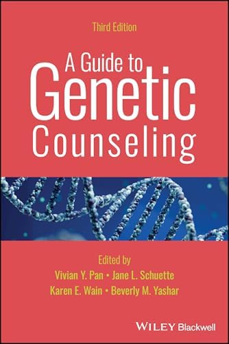 Facilitating the Genetic Counseling Process: Practice-Based Skills