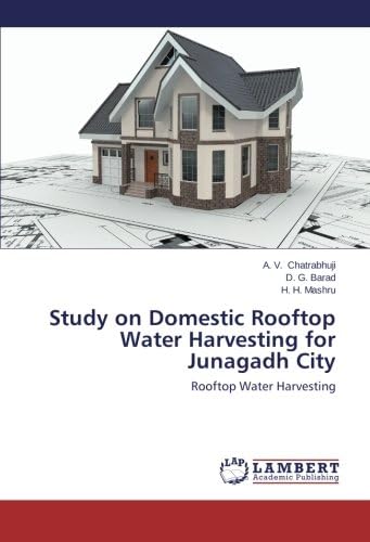 Study on Domestic Rooftop Water Harvesting for Junagadh City: Rooftop Water Harvesting