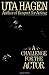 A Challenge For The Actor by Uta Hagen