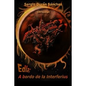 Edla; a bordo de la Interferius (Spanish Edition)