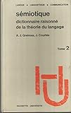Image de SEMIOTIQUE. Tome 2, Compléments, débats, propositions