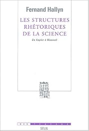 Les  structures rhétoriques de la science