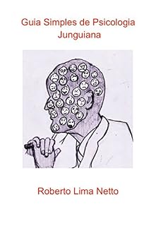 Livro Guia Simples de Psicologia Junguiana: Conceitos básicos e ideias de Jung