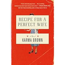 Recipe for a Perfect Wife: A Novel