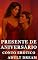 Livro Presente de Aniversário - Conto Erótico (Explícito) (Adult Dream)