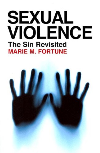 Sexual Violence: The Sin Revisited Sexual Violence: The Sin Revisited