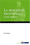La procédure prud'homale guide pratique (SOFIAC JUSTICE) by 