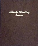 Dansco US Liberty Standing Quarters Coin Album 1916 - 1930 #7132