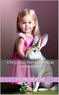 Livro A pequena Ana e o Jardim Encantado