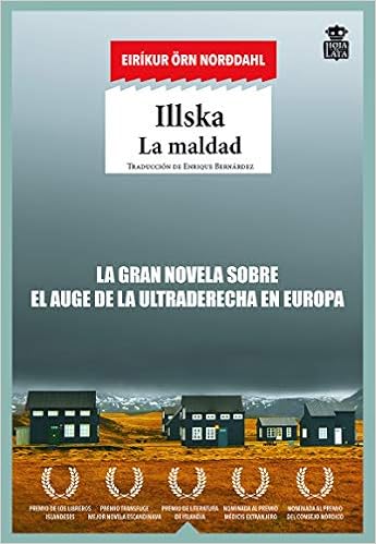 Illska. La maldad: 48 (SENSIBLES A LAS LETRAS) : Eirikur Orn ...