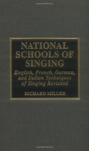 Download National Schools of Singing: English, French, German and Italian Techniques of Singing Revisited (English Edition) PDF