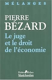 Le  juge et le droit de l'économie