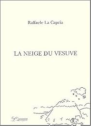 La  neige du Vésuve