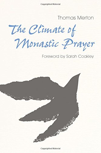 [D.o.w.n.l.o.a.d] The Climate of Monastic Prayer<br />[P.P.T]