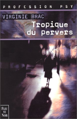 Tropique du pervers