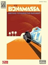 Joe Bonamassa - Driving Towards the Daylight Songbook: Play-It-Like-It-Is Guitar