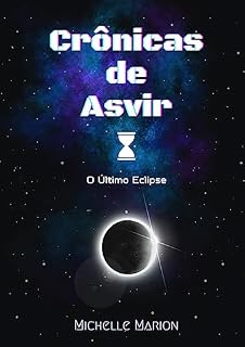 Livro Crônicas de Asvir: O Último Eclipse