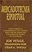 Mercadotecnia espiritual: Una f¿rmula comprobada de 5 pasos para crear riquezas f¿cilmente desde su interior