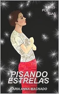 Livro Pisando nas Estrelas : Poemas e Poesias