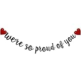 We’re So Proud of You Banner, Pre-Strung, No Assembly Required, Black Glitter Paper Party Decorations for Graduation Party Supplies, Letters Black,ABCpartyland