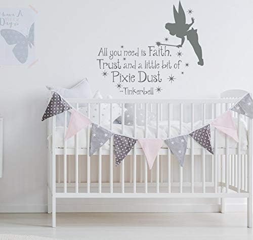 All You Need is Faith Trust and Pixie Dust Vinyl Lettering Wall Words Graphics Die Cut Sticker Inspirational Quote Fairy Wall Decal K184